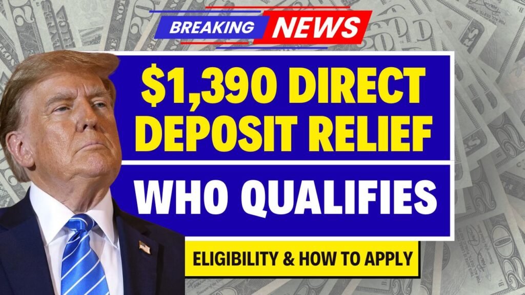 $1,390 Direct Deposit Relief