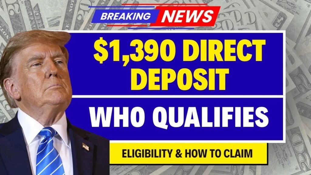 $1,390 Direct Deposit Relief Payment